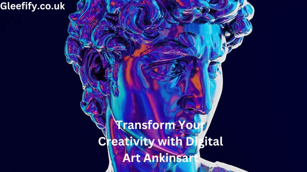 Digital Art Ankinsart